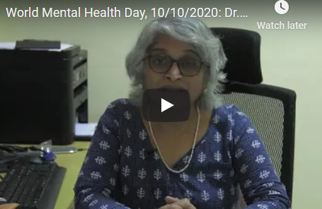 Address by Dr. Pratima Murthy, Professor of Psychiatry, NIMHANS on the eve of world mental health day 2020